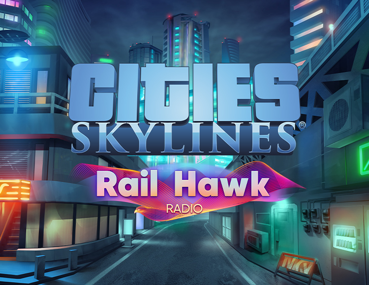 Игра Cities: Skylines - Rail Hawk Radio
