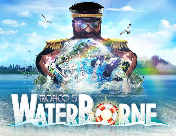 Игра Tropico 5 - Waterborne