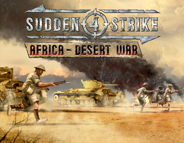 Игра Sudden Strike 4 - Africa Desert War