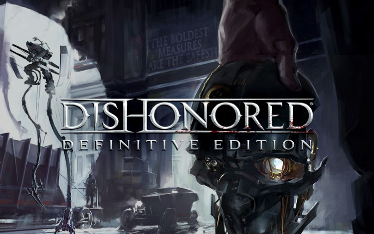 Игра Dishonored - Definitive Edition