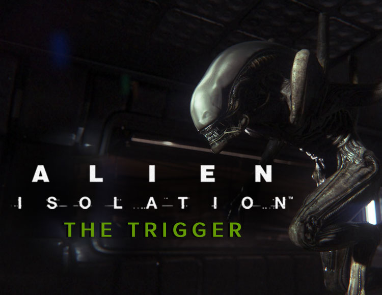 Игра Alien : Isolation - The Trigger DLC