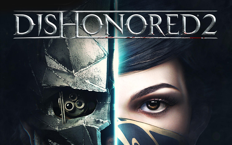 Игра Dishonored 2