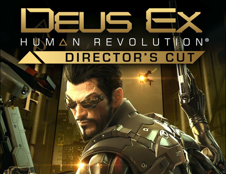 Deus Ex: Human Revolution - Director`s Cut для Windows