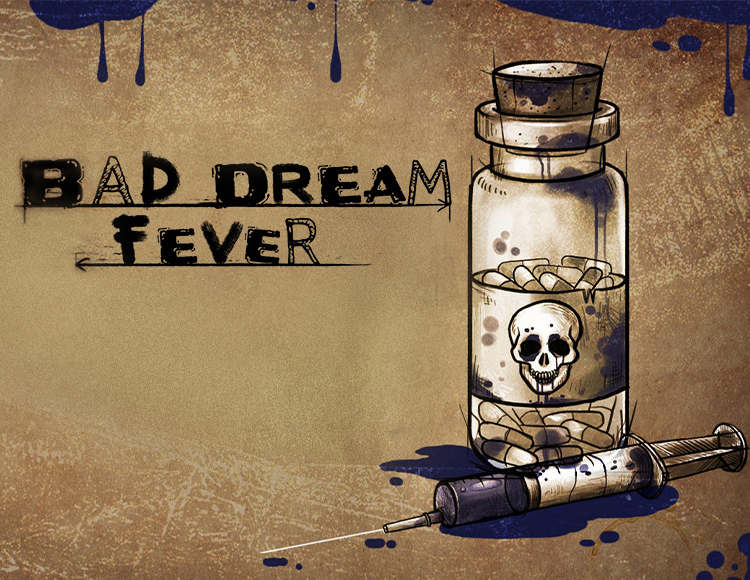 Bad Dream: Fever для Windows (электронный ключ)