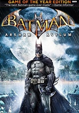 Batman: Arkham Asylum - Game of the Year Edition для Windows (электронный ключ)